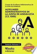 Auxiliares Administrativos (C2.1000). Junta de Andalucía. Volumen 1