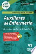 Auxiliares de Enfermería. Servicio Andaluz de Salud (SAS) Temario Específico Volumen 1