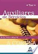 Auxiliares de servicios de la universidad de a coruña. Test.