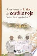 Aventuras en la tierra del castillo rojo