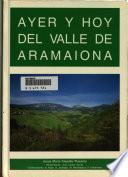 Ayer y hoy del Valle de Aramaiona