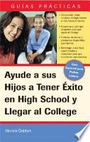 Ayude a sus hijos a triunfar en la escuela secundaria y llegar a la universidad