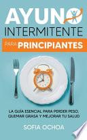Ayuno intermitente para principiantes