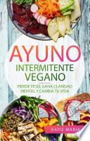 Ayuno Intermitente Vegano