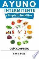 Ayuno Intermitente y Limpieza Hepática