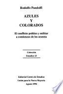 Azules y colorados