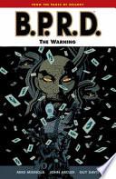 B.P.R.D. Vol. 10: The Warning