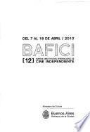 BAFICI, Buenos Aires Festival Internacional de Cine Independiente, 12