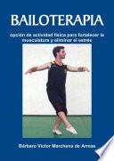 Bailoterapia: opción de actividad física para fortalecer la musculatura y eliminar el estrés
