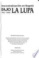 Bajo la lupa