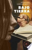 Bajo Tierra