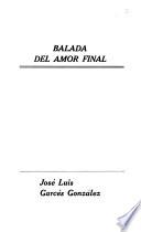 Balada del amor final