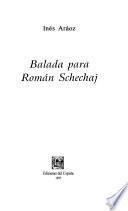 Balada para Román Schechaj