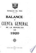 Balance y cuenta general de la República de ...