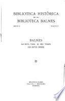 Balmes, la seva vida, el seu temps, les seves obres: Cicle apologètic i social. Cicle polític i filosófic