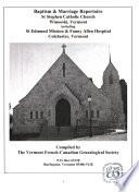 Baptism & Marriage Repertoire, St Stephen Catholic Church, Winooski, Vermont