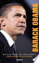 Barack Obama en Sus Propias Palabras