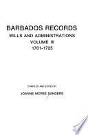 Barbados Records: 1701-1725