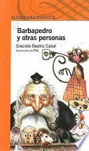 Barbapedro y otras personas