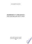 Barberos y cirujanos de los siglos XVI y XVII