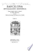 Barcelona, divulgación histórica