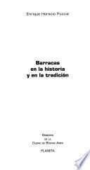 Barracas en la historia y en la tradición