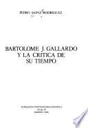 Bartolomé J. Gallardo y la crítica de su tiempo