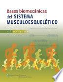 Bases Biomecánicas Del Sistema Musculoesquelético