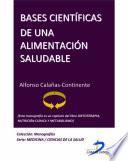 Bases científicas de una alimentación saludable