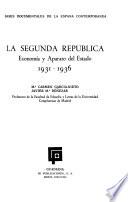 Bases documentales de la España contemporánea: La Segunda República, 1931-1936
