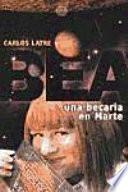 Bea, una becaria en Marte