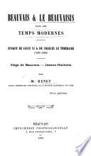 Beauvais et le Beauvaisis dans les temps modernes