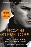Becoming Steve Jobs