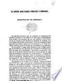 Begin. Al señor I. M. Vergara i Vergara, redactor de “El Heraldo.” [A paper signed Justus complaining of the change in the politics of that periodical.]