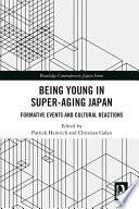 Being Young in Super-Aging Japan