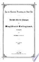 Berichte über die Sitzungen des Magistrats-Collegiums