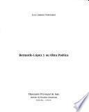 Bernardo López y su obra poética