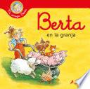 Berta en la granja (Mi amiga Berta)