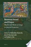 Between Sword and Prayer