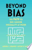 Beyond Bias
