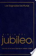 Biblia del Jubileo: de Las Escrituras de La Reforma