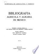 Bibliografía agrícola y agraria de México