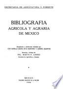 Bibliografía agrícola y agraria de México