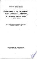 Bibliografia, antologias, historia y critica general