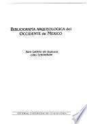 Bibliografía arqueológica del occidente de México