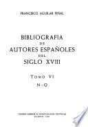 Bibliografia de autores españoles del siglo XVIII: N-Q