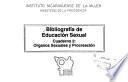 Bibliografía de educación sexual: Organos sexuales y procreación
