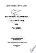 Bibliografía de historia contemporánea del País Vasco