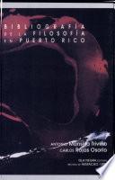 Bibliografía de la filosofía en Puerto Rico (1878-1995)