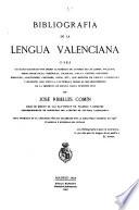 Bibliografía de la lengua valenciana: Siglo XV [i.e. descriptions and notes of printed editions to date (1918) of works in the Valencian dialect composed before the end of the 15th century] 319 entries